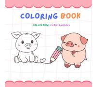 Coloring Book - Cutie Animals Illustration, Easy to color.: For adults and teens.