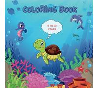 Coloring Book: Discover and Color Sea Creatures with Names for Easy Learning