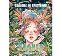 Coloring Book: Enchanting Art for Relaxation and Inspiration Beauties Fairy Theme