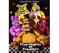 Coloring Book: Encourage Creativity with Five nigth's or fr-eedy Fun Colouring For Ages 4-8,Ages 8-12