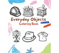 Coloring Book Everyday Objects for kids and adults