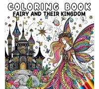Coloring Book - Fairy and their kingdom