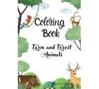 Coloring book - Farm and Forest Animals