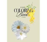 Coloring Book: Flowers