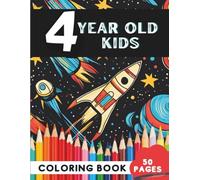 Coloring Book for 4-Year-Olds: 50 Engaging and Easy Coloring Pages for Kids