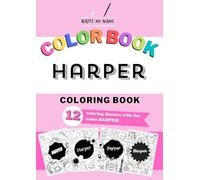 Coloring book for Adult and Kids with custom name HARPER: Book with 12 coloring themes with personalized name HARPER -Ideal for both adults and ... Unicorn, Animals, Fruits, Flowers, Planets