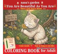 Coloring Book for Adult: You Are Beautiful as You Are