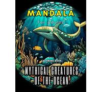 Coloring Book for Adults ,Stress Relieving Mandala Mythical Creatures of the Ocean: 71 unique Pages (mandala coloring book)