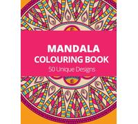 Coloring Book for Adults & Teens - 50 Unique Mandalas for Relaxation and Stress Relief - Adult Coloring Book, Mandala Coloring Books for Adults Relaxation, Adult Coloring Book for Women & Girls