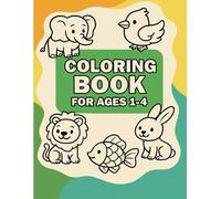 Coloring book for ages 1-4