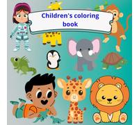 Coloring book for boys and girls: To learn to paint and get to know animals