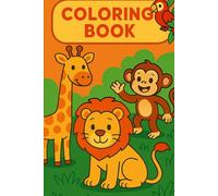 Coloring book for children: ANIMALS FROM ALL OVER THE WORLD