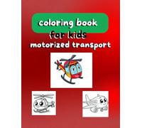 coloring book for children motorized transport