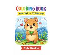 Coloring Book for Kids 3 - 6 Years old: Cute Quokka