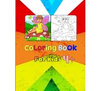 Coloring Book For kids: 4+ Learn your Colors