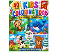 Coloring Book For Kids: 40 Pages of Cute Animals For Ages 2-6