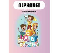 Coloring book for kids- ABC alphabets, shape color, dotted alphabets-25 pages