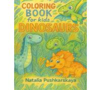 Coloring Book for Kids: Dinosaurs