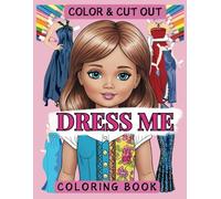 Coloring book for kids: DRESS ME: Color & Cut out