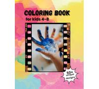 Coloring Book for Kids: Engaging Illustrations with Labels for Fun and Learning: Allow your child to fully explore and express their creativity.
