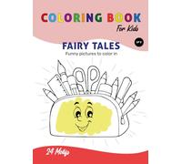 Coloring Book for Kids: Fairy Tales