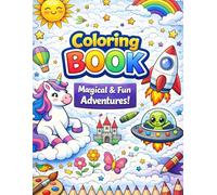 Coloring Book for Kids: Magical & Fun Adventures for Kids ages 4-8