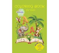 Coloring Book for Kids on Travel. Animals of the world: Imagine, Draw, Dream