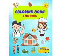 Coloring Book for Kids: Simple coloring Book for Toddlers: 72 Easy and Simple coloring Pages for Kids and Preschool: Ages 3-5