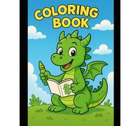 Coloring Book for Kids With Cute Dragons: Coloring Book With Dragons