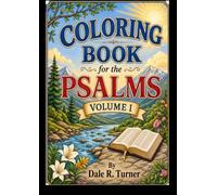 Coloring Book For The Psalms: Volume 1