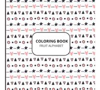 Coloring book: Fruit Alphabet