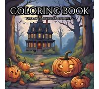 Coloring Book Fun Adventures in Coloring.: A Spooky Halloween Coloring and Activity Adventure.