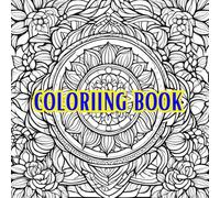 Coloring Book: Fun and Relaxing 102 Pages to Enjoy
