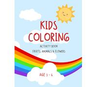 COLORING BOOK | Fun Fruits, Animals & Flowers Coloring Book for Kids