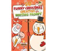 Coloring Book Happy Hour 50 Funny Christmas Creative Writing Prompt (Tascabile)