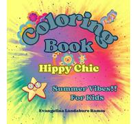 Coloring Book Hippy Chic: A Boho Beach Coloring Adventure for Relaxation and Creativity