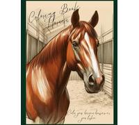 Coloring Book Horses: Color your favorite horse however you like