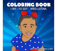Coloring Book: I Am-Yo Soy Afro-Latina