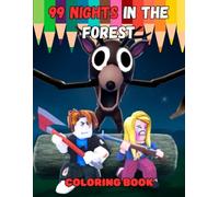 coloring book: JUMBO Coloring & Drawing Pages: Characters and Iconic Scenes from 99 Nights in the Forest | Fun for Kids Ages 4-8 & 8-12