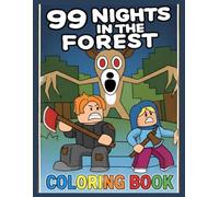 Coloring Book: JUMBO Drawing Pages 8-12 and Iconic Scenes Of Characters Mystery 99 Nights in the Forest for Kids Ages 4-8