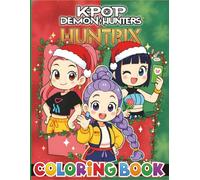 COLORING BOOK KPOP-HUNTER'S: 60 Demons Hunters Coloring Pages with Fantasy Idols Demon's, Great Gift for Kids, Teens and Adults