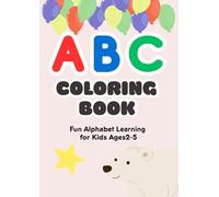 COLORING BOOK: Learn the Alphabet with Animals!