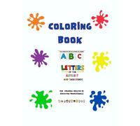 COLORING BOOK: Letters of the Alphabet and their Sounds