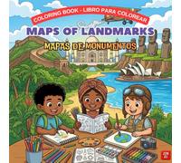 COLORING BOOK - LIBRO PARA COLOREAR: MAPS OF LANDMARKS - MAPAS DE MONUMENTOS