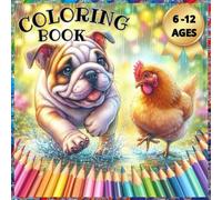 Coloring Book: Little Bulldog and Hen adventures