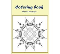Coloring book: Livre de coloriage
