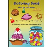 Coloring Book_Livre de coloriage de sucreries : à partir de 4 ans_en anglais/français: Coloring Book