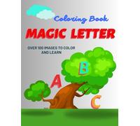 Coloring Book Magic Letter ABC: A Magical A ..Z Coloring Adventure for Kid
