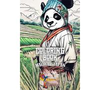 Coloring Book, Magical Japan Animals: for Young and Old, 70 Fascinating Animal Pictures to Color