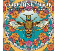 Coloring Book: Mindful Journeys into Nature
